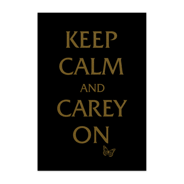 “Keep Calm and Carey” On Poster-Mariah Carey